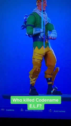 Who killed Codename E.L.F? #foryou #fortnite #holidayszn #newyears2019 #lastminutexmas