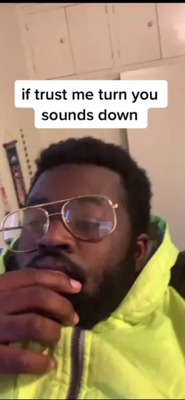 If you trust me to turn your sound down￼