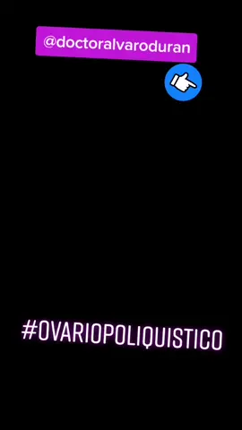 #OVARIOPOLIQUISTICO, #Infertilidad #doctoralvaroduran #ginecologia #fiv #reproduccionasistida