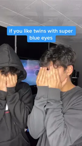 do you like twins with blue eyes?