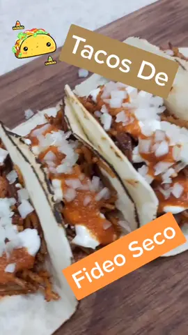 Tacos de FIDEO Seco!! 🌮🍝🌶