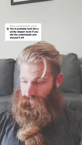 Reply to #VoiceEffects I mean ... #SelfCareRoutine #noshaveforever #notrim #fyp #foryou #beardthefuckup #beard