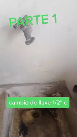 Cambio de llave de agua 1/2
