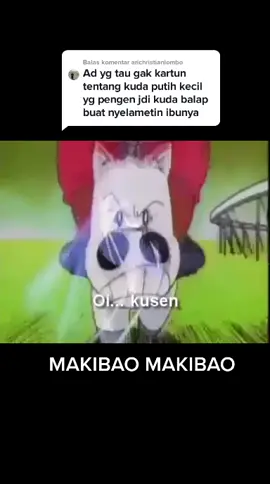 Balas @arichristianlombo Judulnya Makibao hehe #fyp #fypシ