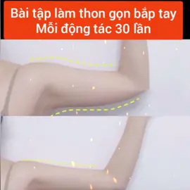 bài tập cho cô nàng có bắp tay to muốn thon gọn#khoedepmoingay