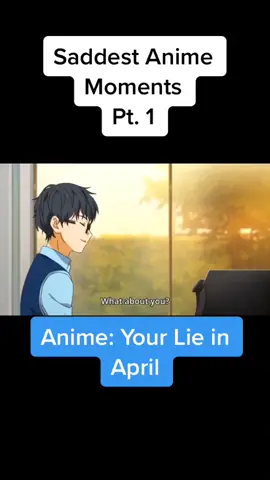 Sorry y’all for tears you may experience remembering this scene. 😅 #anime #sad #animedeath #your lie in April #fyp