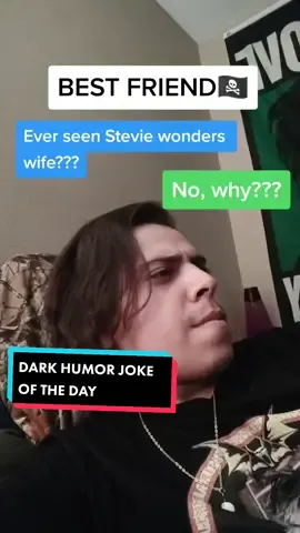 Trigger warning 🚨 😭 #darkhumour #darkhumor #darkhumorjokes #tikrocker #fyp #steviewonder