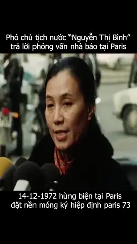 Nguyên phó chủ tịch nước “Nguyễn Thị Bình” trả lời phóng viên bằng tiếng Pháp khi sang paris hùng biện về hiệp định paris #vietnam #yeulichsu