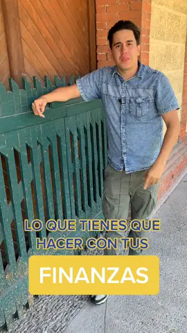Lo que tienes que hacer con tus finanzas #dinero #finanzas #aprende #domingo
