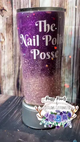 #craft #glitter  #PPOC #PrissyPearls&OutlawsCustomized #tumblersoftiktok