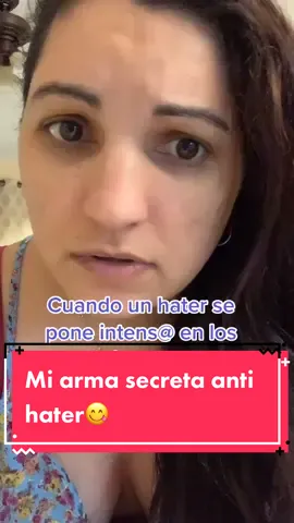 Mi arma secreta anti hater.😉 #tiktokespañol #antihater #morelovelesshate #humor #comedia #cubanosentiktok #latina #soyjunette #lapepilla #somoscuba