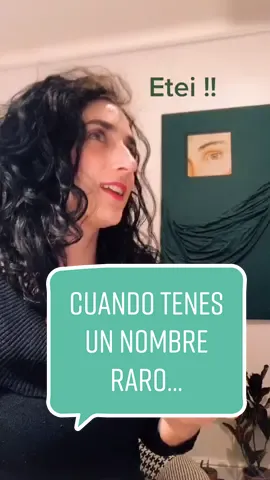 Cuando tenes un nombre raro... o único! (Si alguien conoce a otra Etei, me chifla por favor!) #nombreraro #nombrerarocheck #nombres #soyunica