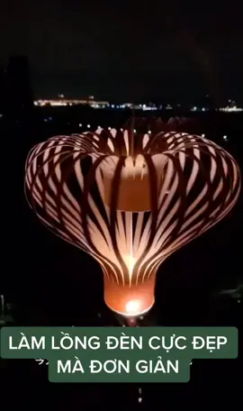 Lồng đèn giấy đơn giản mà cực kỳ đẹp #fyp #foryoupage #thủcông #khéotayhaylàm #trungthu