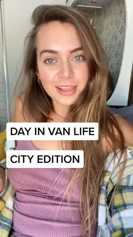 Day in van life: city edition #vanlife #fyp #foryou