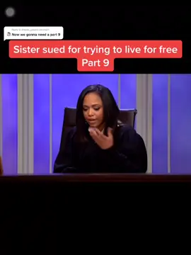 Reply to @cheese_gasai part 9 sister sued for trying to live for free #fyp