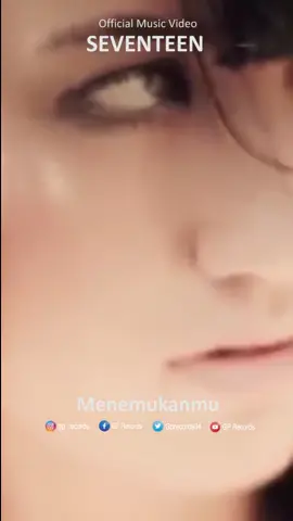 ada yang sudah menemukan ? #seventeen #menemukanmu #music #musicvideo #song #fyp