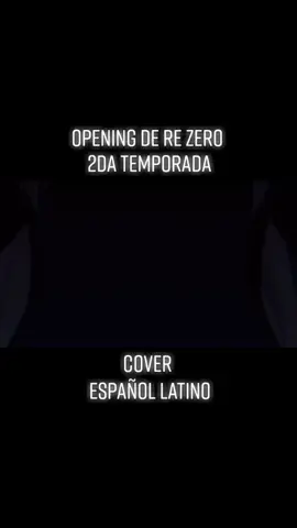 #animé #rezero #opening #2da #temporada #cover #español #latino