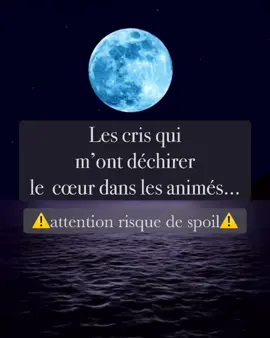 Âmes sensibles s’abstenir...💔#pourtoi #foryou  #sad  #compilation  #AttackOnTitan #thepromisedneverland #onepiece #fairytail #assassinationclasrroom