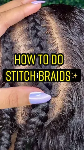 How to do stitch braids 🔆 #fyp #hair