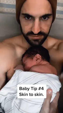 Tip #4 Skin to Skin #skintoskin #babytips #parentingtips #daddyandbaby #foryoupage #foryou #babiesoftiktok #cutemoment #bonding