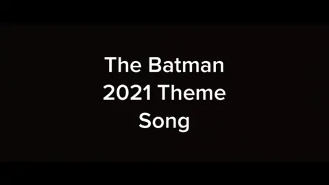 The Batman 2021 Theme Song ✌🏻 #Batman #thebatman2021 #robertpattinson #Dc #michaelgiacchino