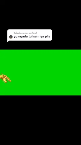 Balas @iamfans3 suport terus yaa 😁#fyp #dragonfly #PUBGMEmojiCHECK #golddragon #nagaemas #naga #fyplagi #fypdong #follow_me #mentahan #mentahanvideo