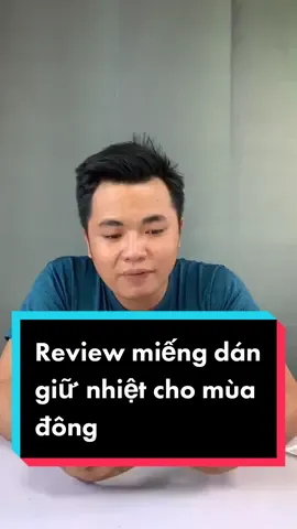 Review miếng dán giữ nhiệt cho mùa đông #kienreview #review #LearnOnTikTok #dcgr