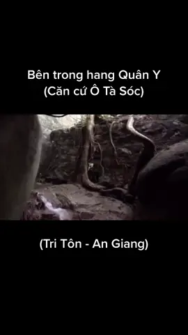 Khám phá bên trong hang Quân Y ở căn cứ Ô Tà Sóc (Tri Tôn, An Giang). #hangquany #otasoc #triton #angiang67 #langthangangiang #angiang #thatson