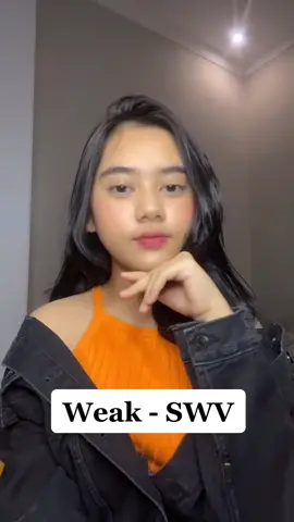 buat yang minta aku nyanyi Weak-SWV ini silahkan qaqaaa~ #fyp #weakcover
