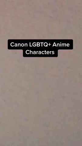 Canon LGBTQ+ Anime Characters #anime #lgbt #fyp #foryou #bananafish #AttackOnTitan #jujutsukaisen