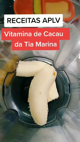 VITAMINA DA TIA @marina.cpereira #receitasAPLV #bebeaplv #maeaplv #aplvpode