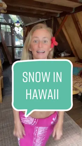 Should I 🏄‍♀️ or 🏂 or ☃️? It’s snowing in Hawaii!