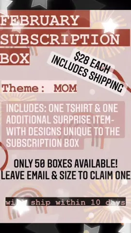 February subscription boxes are live on Facebook!!! Only 30 left ✨🥳 #smalbusiness #bleachedshirts #fyp #selfemployed #subscriptionboxes #mom