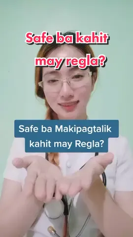 Health Tips No. 117 Safe ba Makipagtalik kahit may regla? #healthtokph #LearnOnTikTok #tiktokskwela