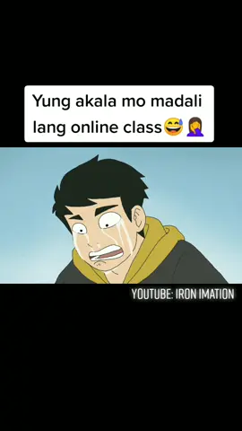 yung akala mo madali lang online class😅🤦 #IRONIMATION #onlineclass #module #animation #pinoyanimation #Ironanimation #cartoon