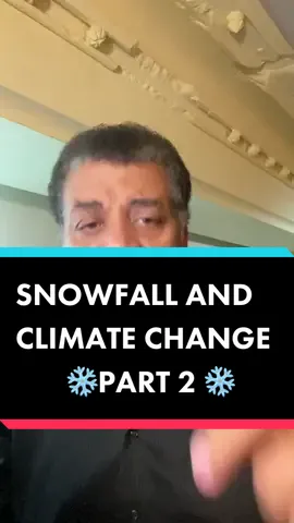 Part II: snowfall and climate change #startalk #tiktokpartner #LearnOnTikTok #climatechange