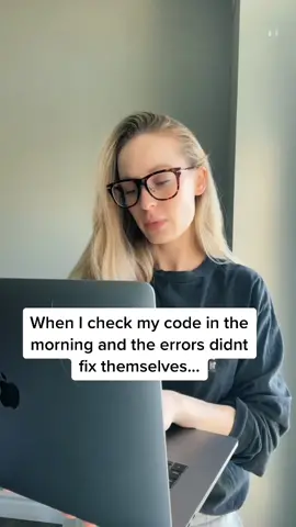 Why can’t it just do me a favour for once #WomenInSTEM #coding #programmerhumor