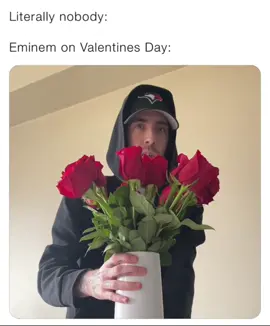 Happy Valentines Day 🌹 @itsressika #fyp #eminem #ValentinesDay