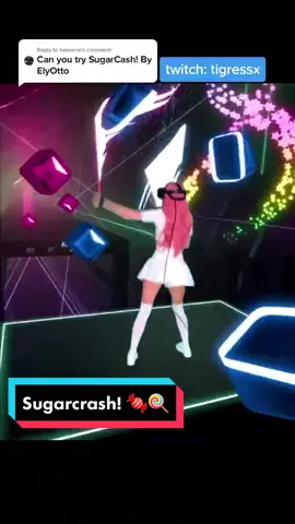 Reply to @keownie Sugarcrash! 🍬🍭 #beatsaber #sugarcrash #elyotto #GamerGirl #egirl #cosplaygirl #dancegirl #fyp