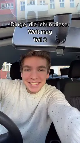 Dinge, die ich in dieser Welt mag Teil 2 ☺️