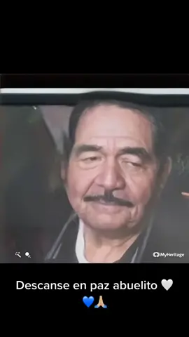 RIP abuelito 💙🙏🏼🤍🥺