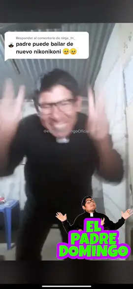 Responder a @ninja_tn_ hijo mio ahí está tu Nico Nico Ni #Padredomingo #fyb #parati #foryou #fyp #viral #peru #niconiconi #comedia #humor #broma