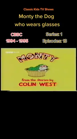 Monty the Dog #fyp #foryoupage #themetune #nostalgia #nostalgiatrip #throwback #throwback #retrotv #blastfromthepast #90s #cbbc #montythedog #books