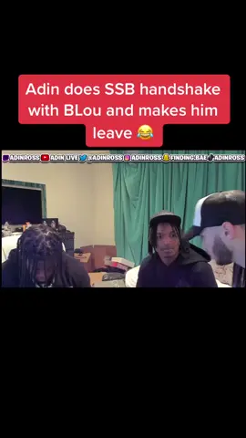 LMAOO #fyp #foryou #adin #adinross #zias #blou #ssb #handshake #viral #xyzbca