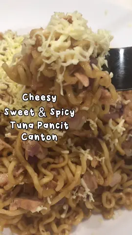 Cheesy Sweet & Spicy Tuna Pancit Canton #TiktokeatsPH #SummerEats #FoodtiktokPH #EasyRecipe #InstantNoodles #tuna #cheese #snack #mstynckr #fyp