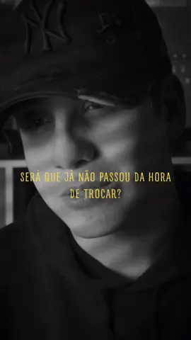 Responder a @caiocler7 Será que já não passou da hora de trocar? #reflexão #relacionamento #fy