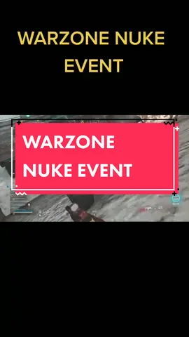 ☢ #warzone #warzonenuke #warzonenukeevent