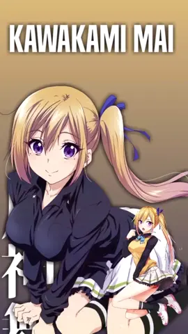 Mai Kawamaki❤️😍 #animeedit #waifu #capcut #otaku