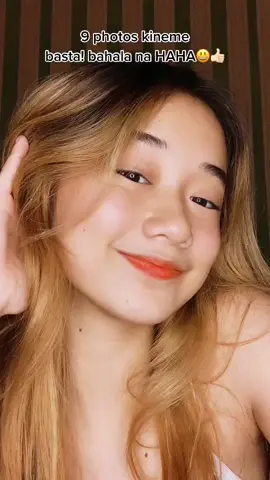 9 photos keme😆 bahala na HAHAHAHAHA #fyp #yayingg