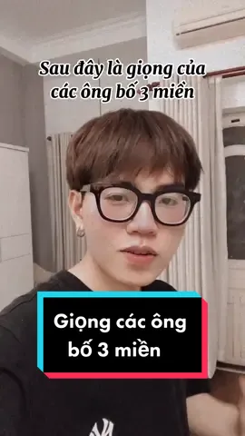 Giọng các ông bố 3 miền khi con đi về trễ 😆 #nltk #hatinhquetoi #xuhuongtiktok